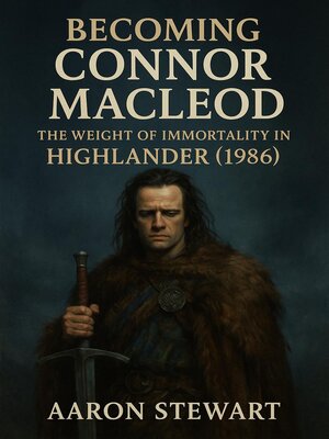 cover image of Becoming Connor MacLeod